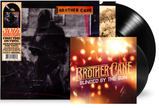 Vinyl Bundle - BROTHER CANE 30TH ANNIVERSARY (BLACK VINYL) & Blinded By The Sun 7" (Black Ice Vinyl)